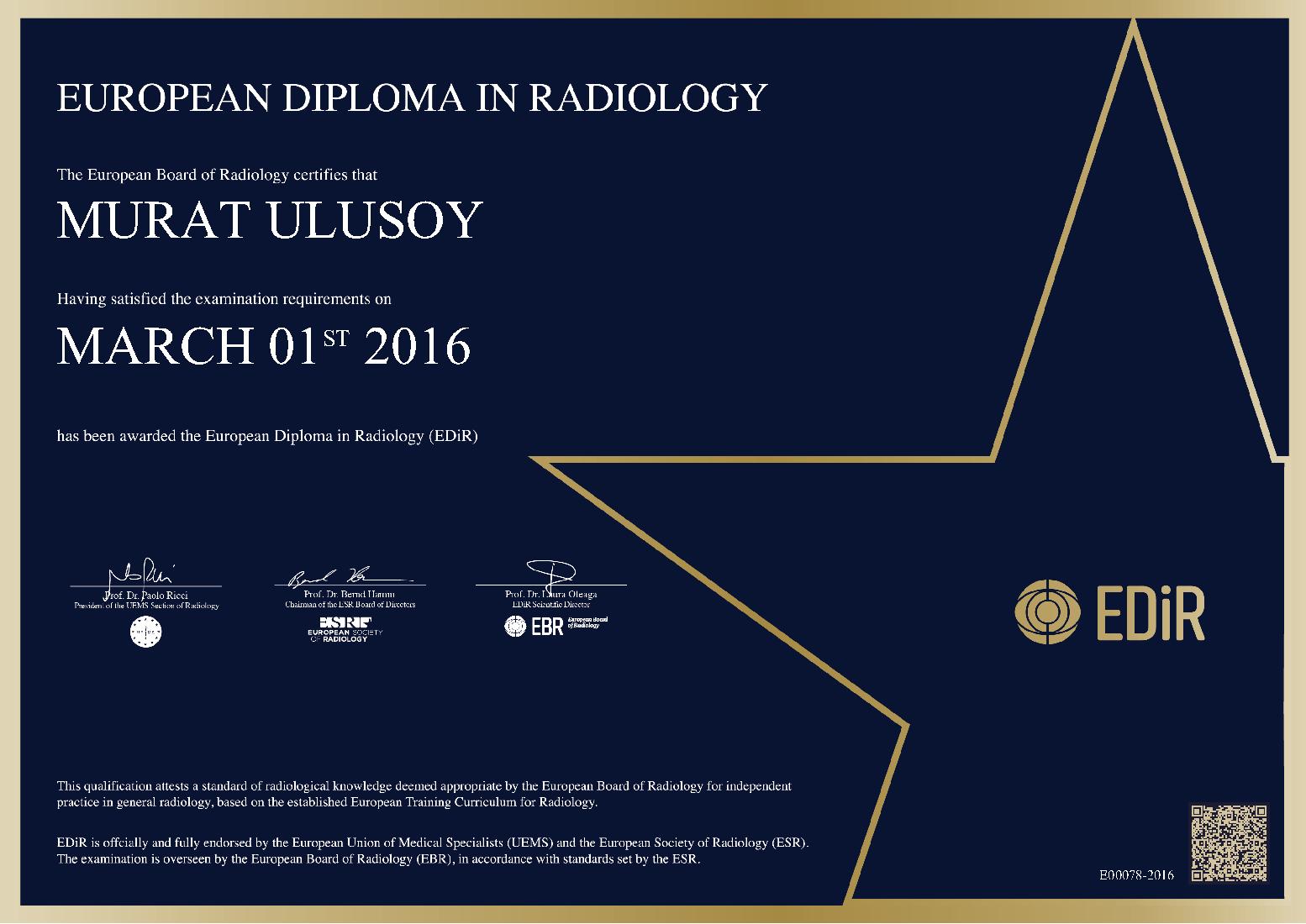 European Diploma in Radiology at ECR on March 1, 2016 - Murat ULUSOY