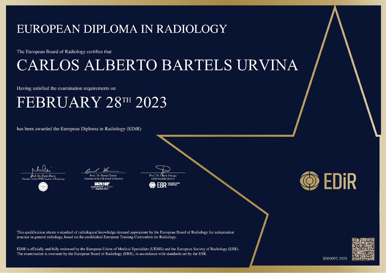 European Diploma in Radiology at ECR on February 28, 2023 - CARLOS ALBERTO BARTELS URVINA